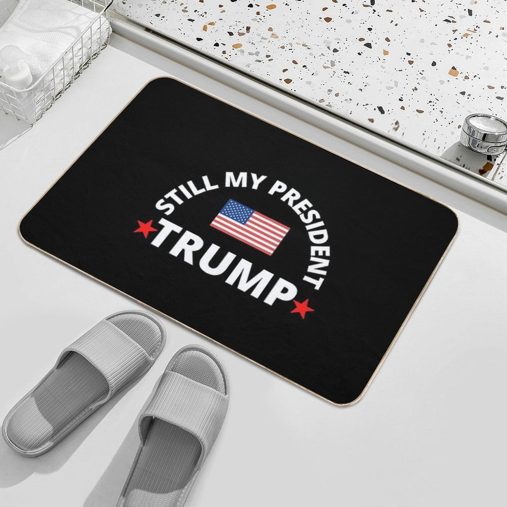 Trump  45  46 Still My  President  Long-Lasting Bath Mat