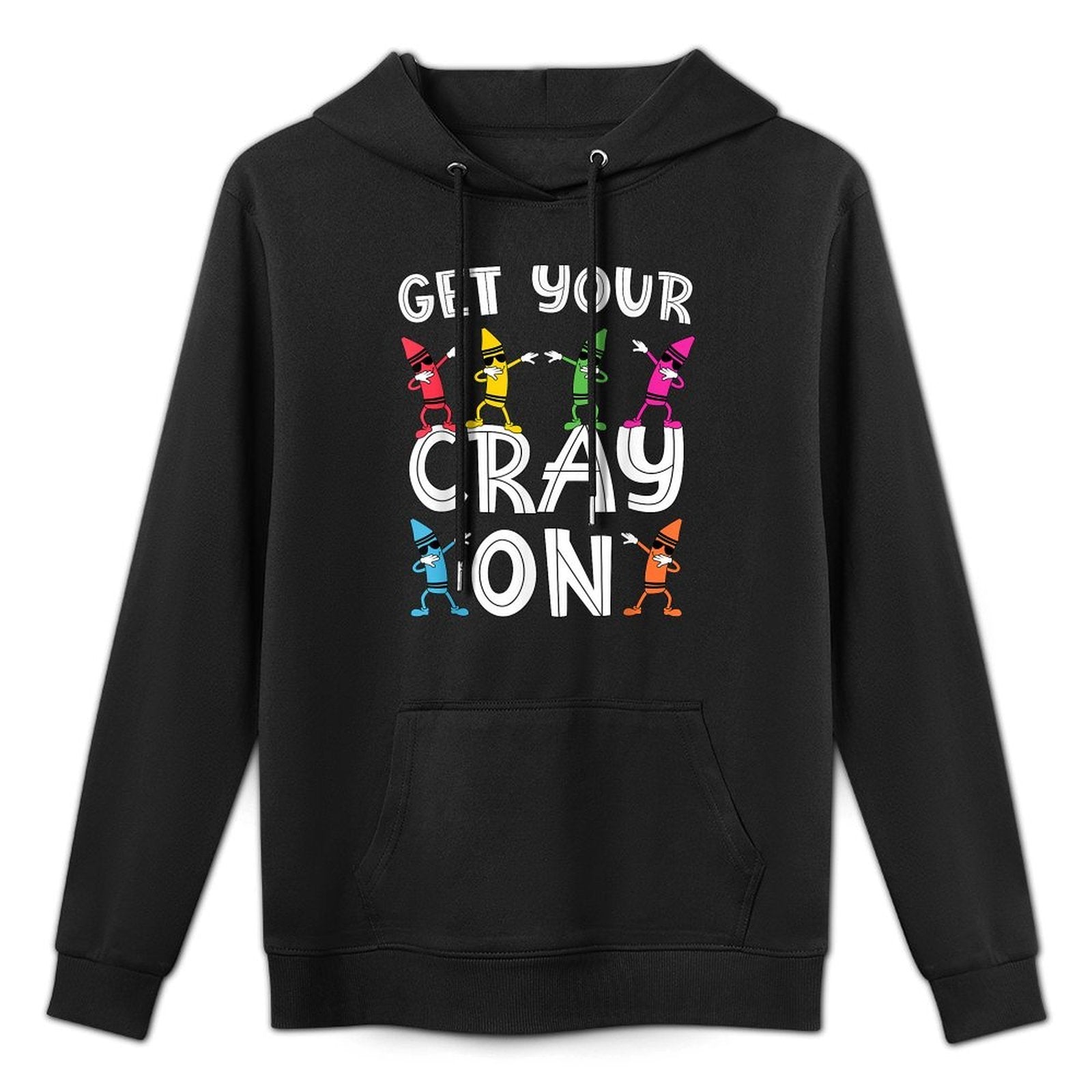 Teachers Get Your Cray On Funny Dabbing Crayons Pilling-Resistant Hoodie