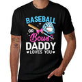 Baseball Or Bows Daddy Loves You Gender Reveal  Tagless Design T-Shirt