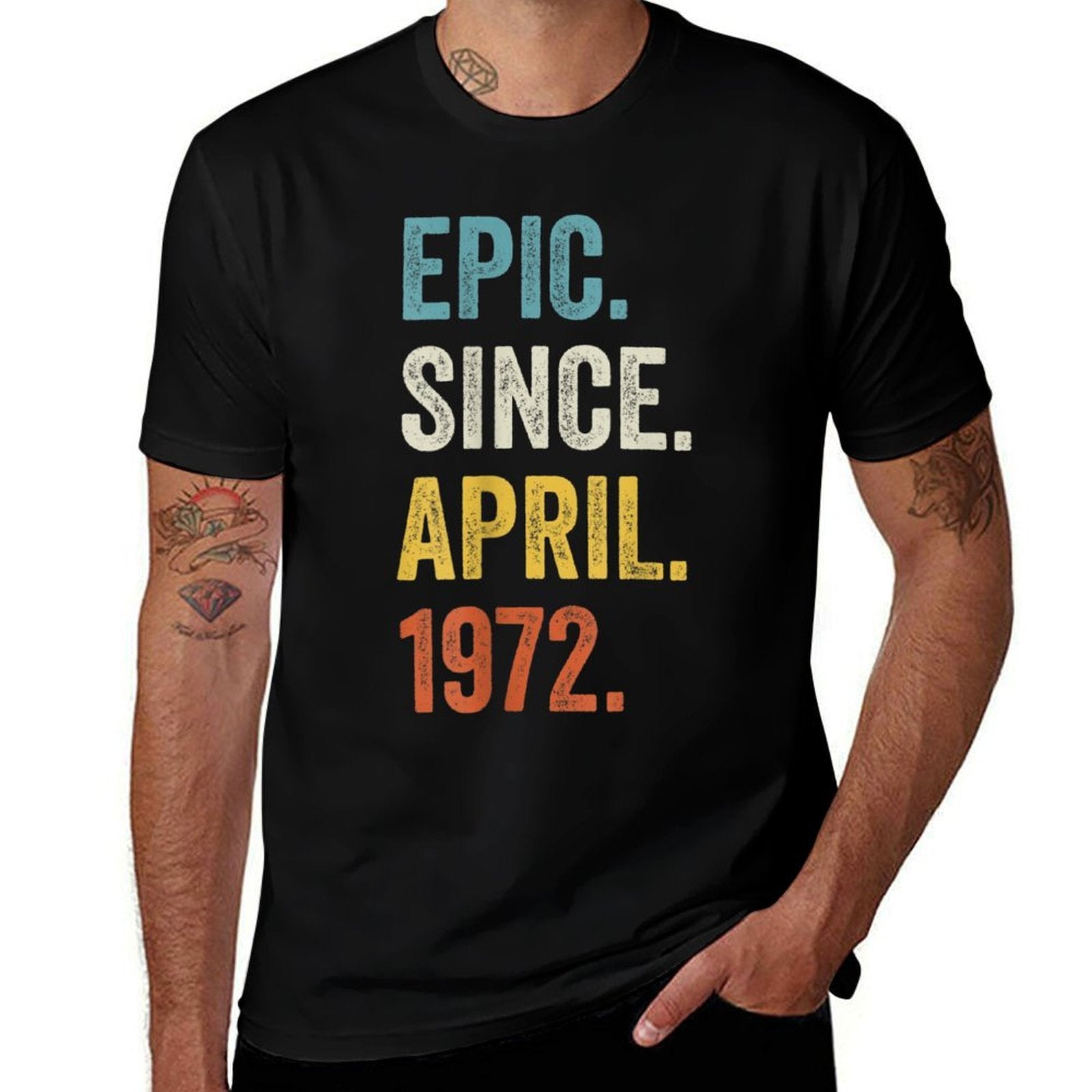 Epic Since April 1972 50th Birthday  Rolled Sleeves T-Shirt
