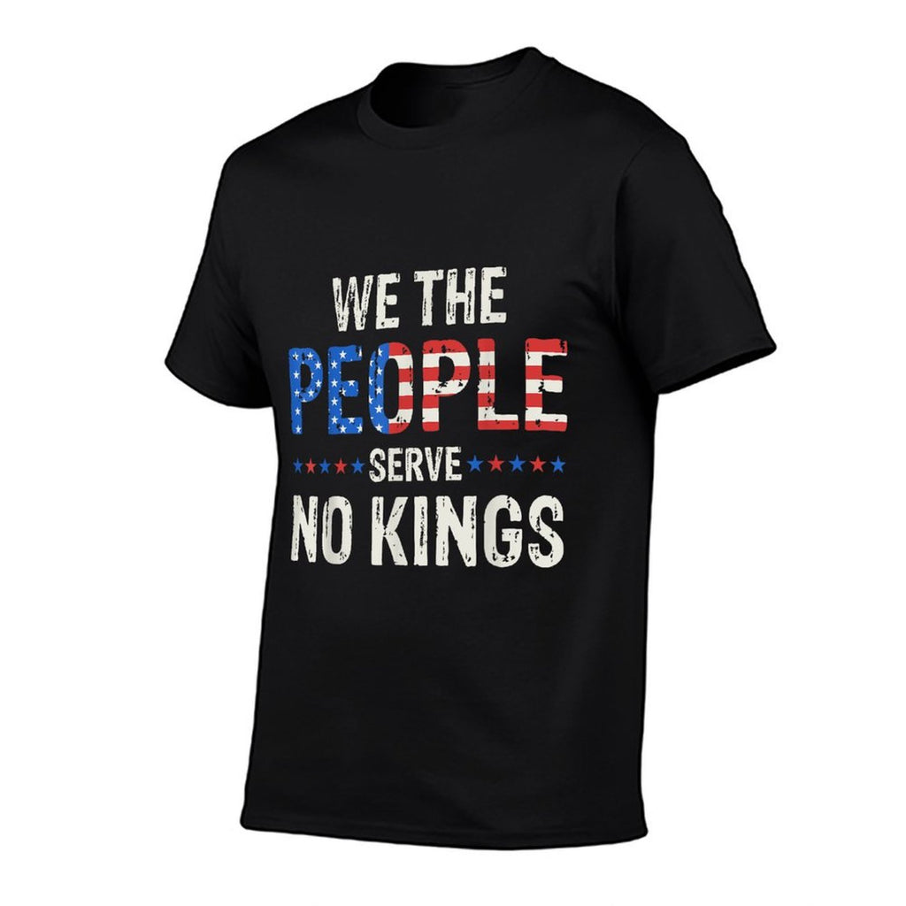 We The People Serve No Kings In America Since 1776  Eco-friendly Material T-Shirt