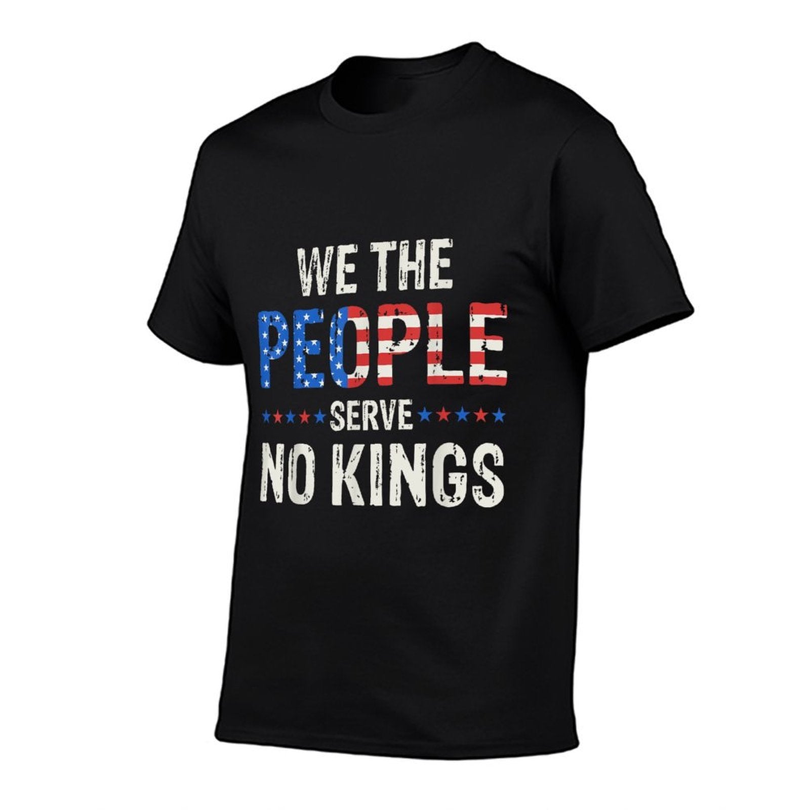 We The People Serve No Kings In America Since 1776  Eco-friendly Material T-Shirt
