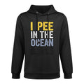 I Pee In The Ocean Beach Lover Vacation Funny Gift Relaxed Fit Hoodie