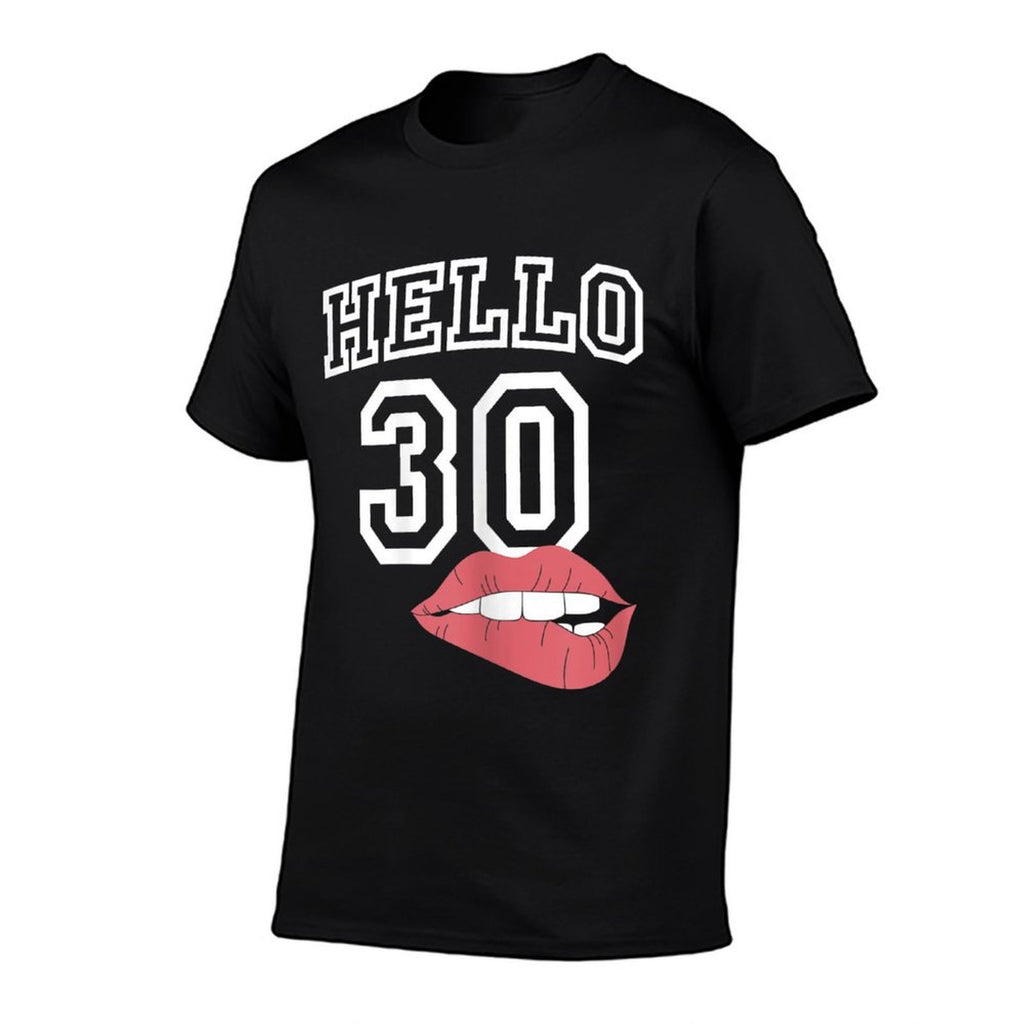 Womens Hello 30 with Lips 30th Birthday  Slim-fit Cut T-Shirt