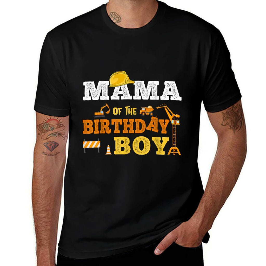 Mama Of The Birthday Boy Kid Construction Matching Family  Durable T-Shirt