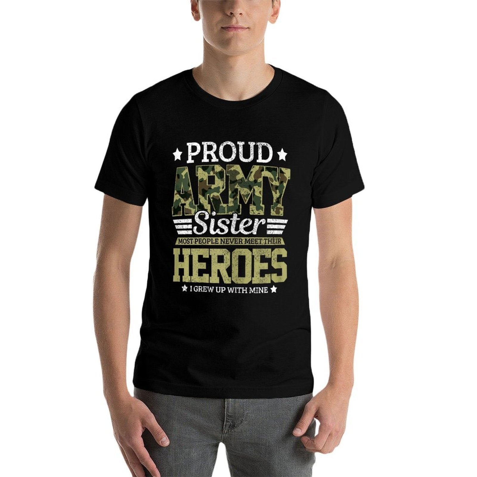 Proud Army Sister Military Soldier Brother Pride Gift  Classic T-Shirt