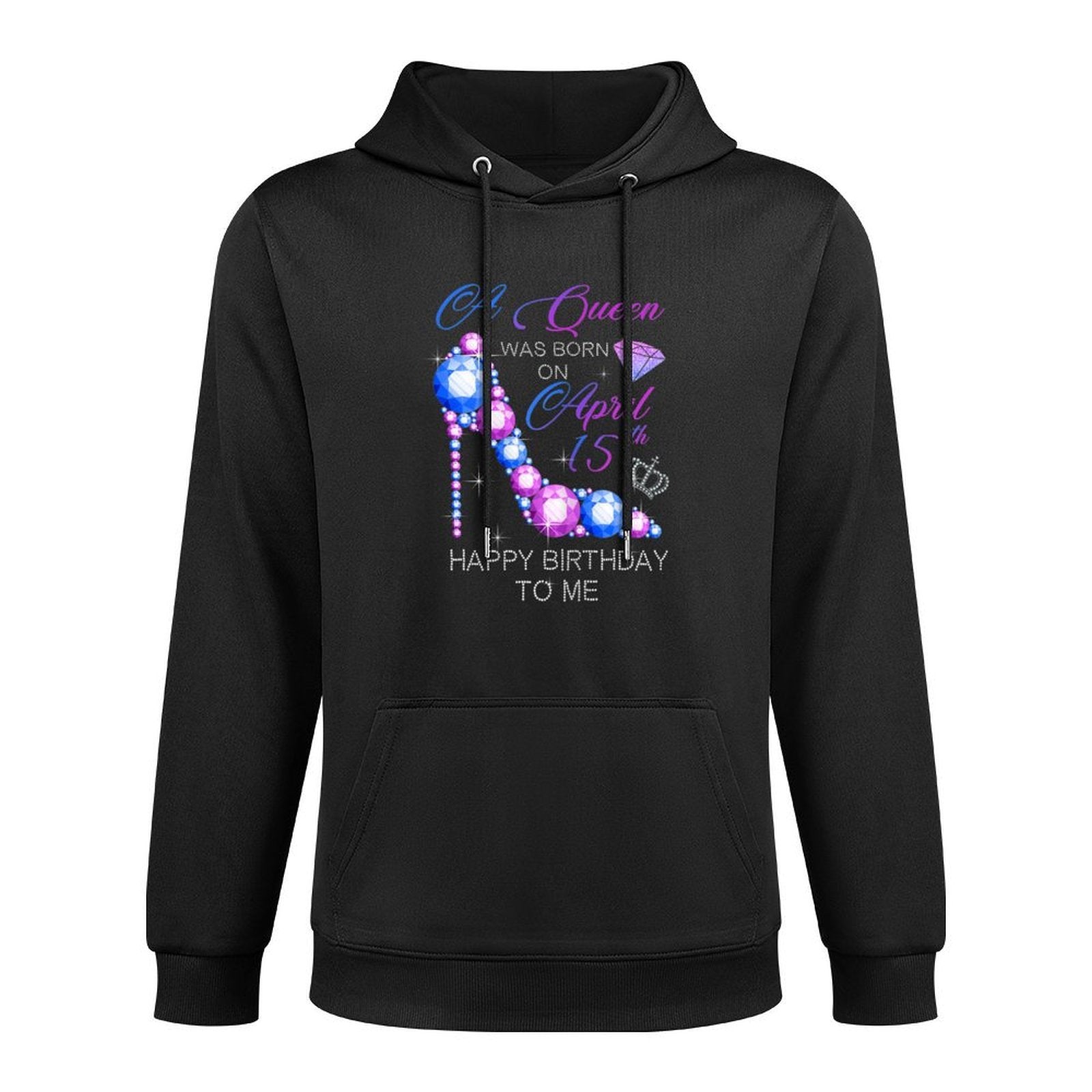 Womens Women Gifts A Queen Was Born On April 15th Birthday Pumps Medium-Weight Fabric Hoodie