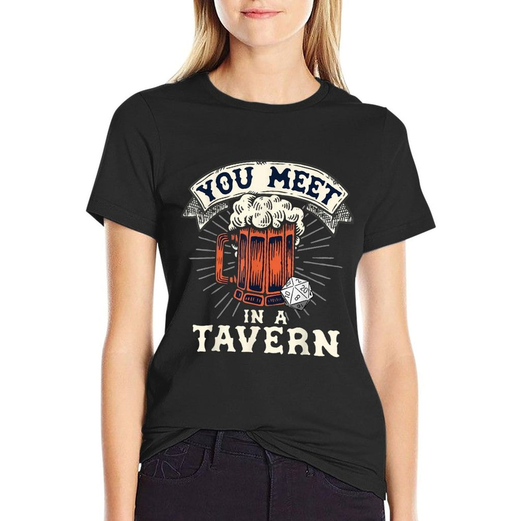You Meet In A Tavern Fantasy Inspired Graphic Design  Easy-care T-Shirt