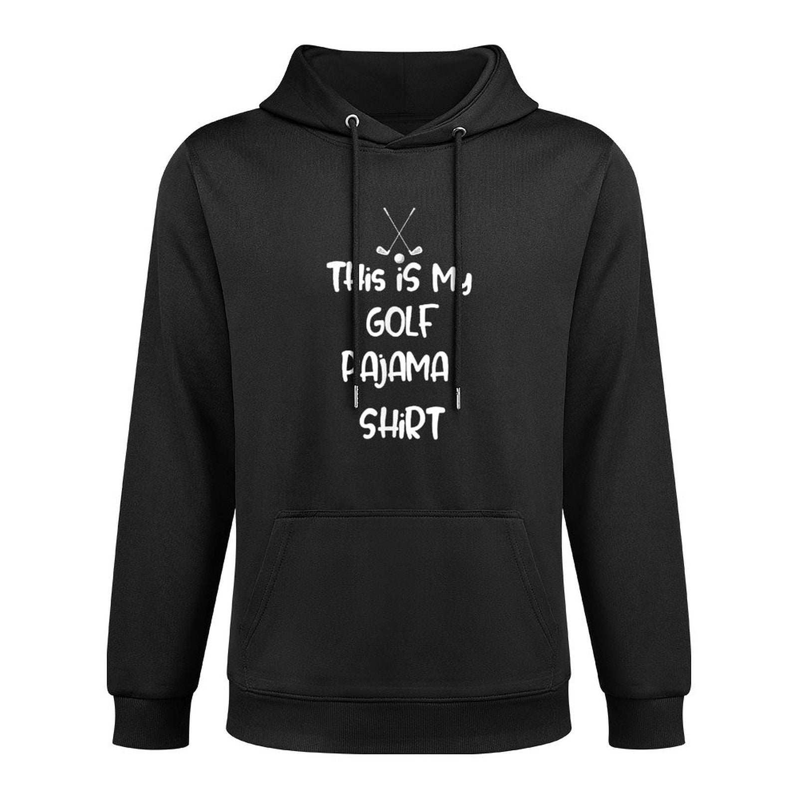 This Is My Golf Pajama Machine Washable Hoodie