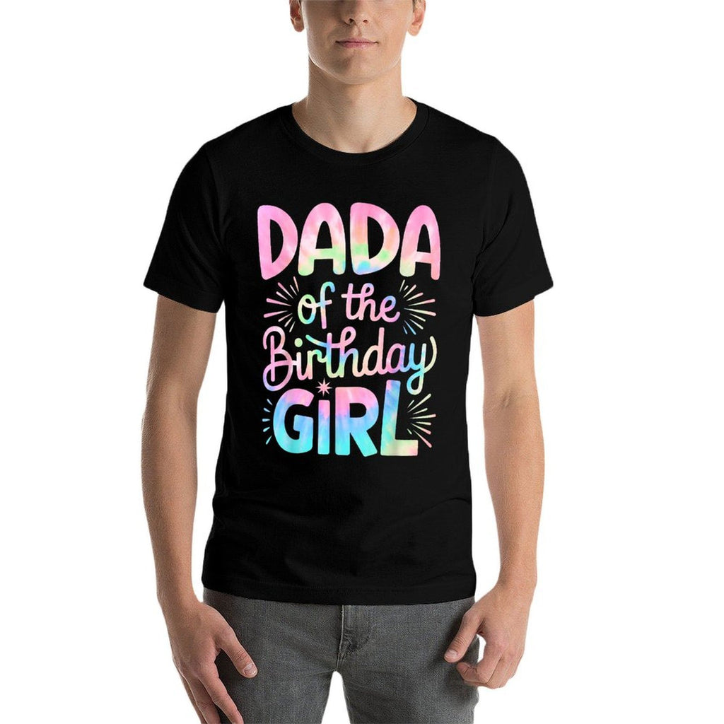 Dada of The Birthday Girl Tie Dye Colorful Dad Bday Girl  Oversized Silhouette T-Shirt