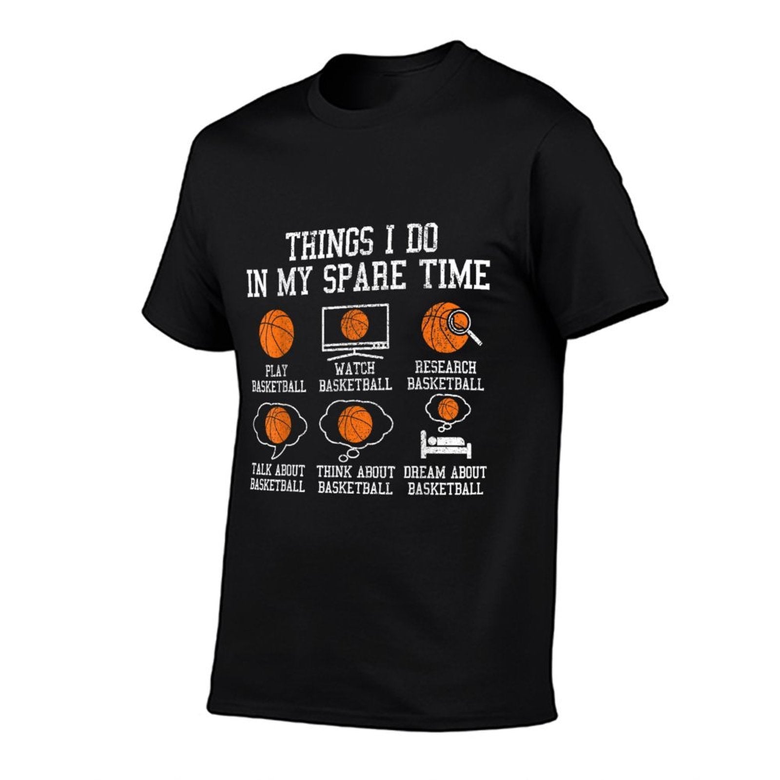 Basketball Things I Do In My Spare Time Bball Player Sports  Affordable Price T-Shirt