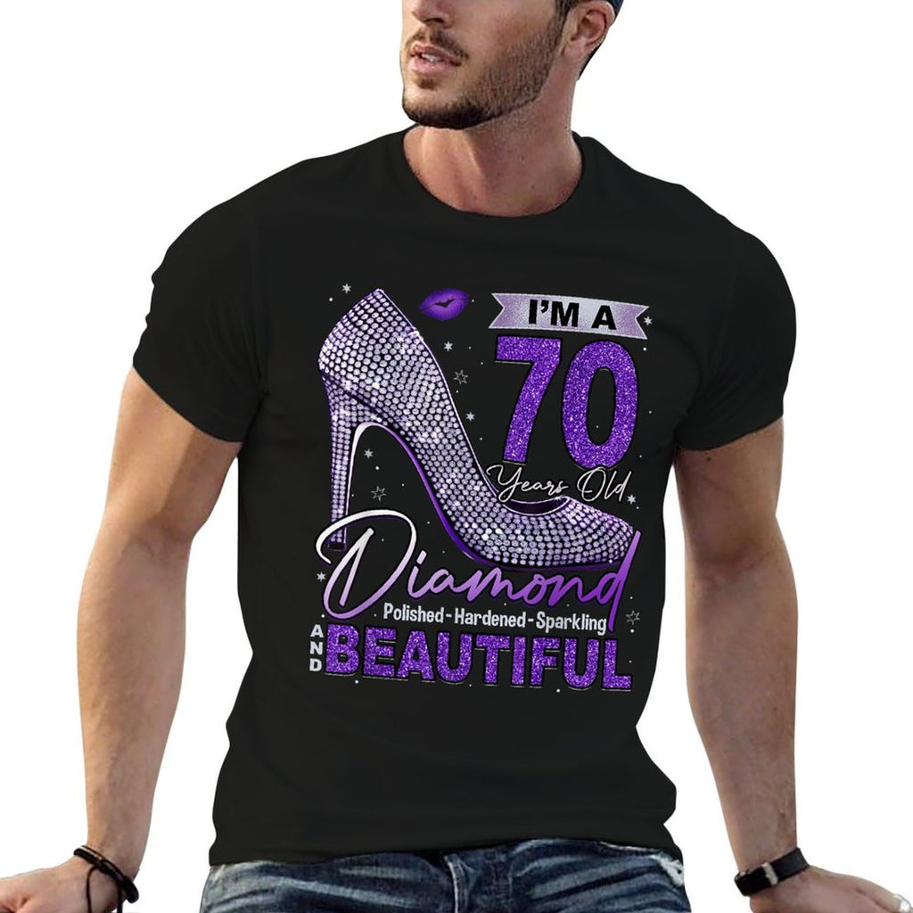 I'm A 70 Years Old Diamond, 70 And Fabulous 70th Birthday  Quick-drying T-Shirt