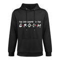 Im The Groom Bachelor Party Stag Groomsmen Getaway Wedding Cotton-Polyester Blend Hoodie