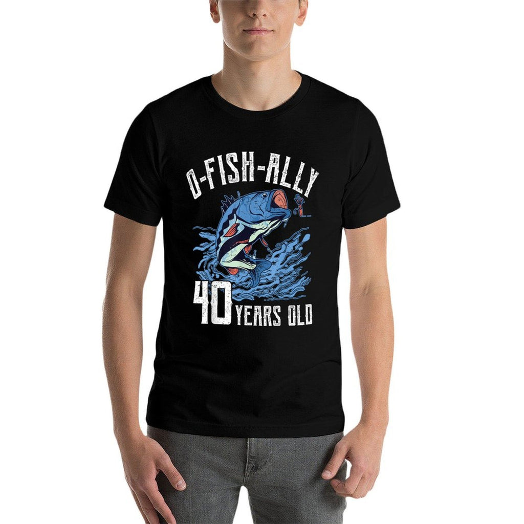 Fishing 40th Birthday - O-Fish-Ally 40 Year Old Angler  Graphic-printed T-Shirt