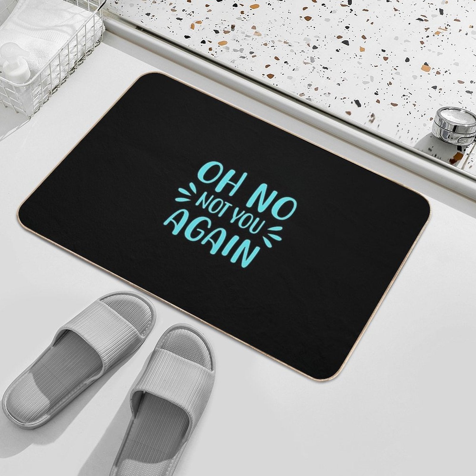 Oh No Not You Again  Multi-Purpose Bath Mat