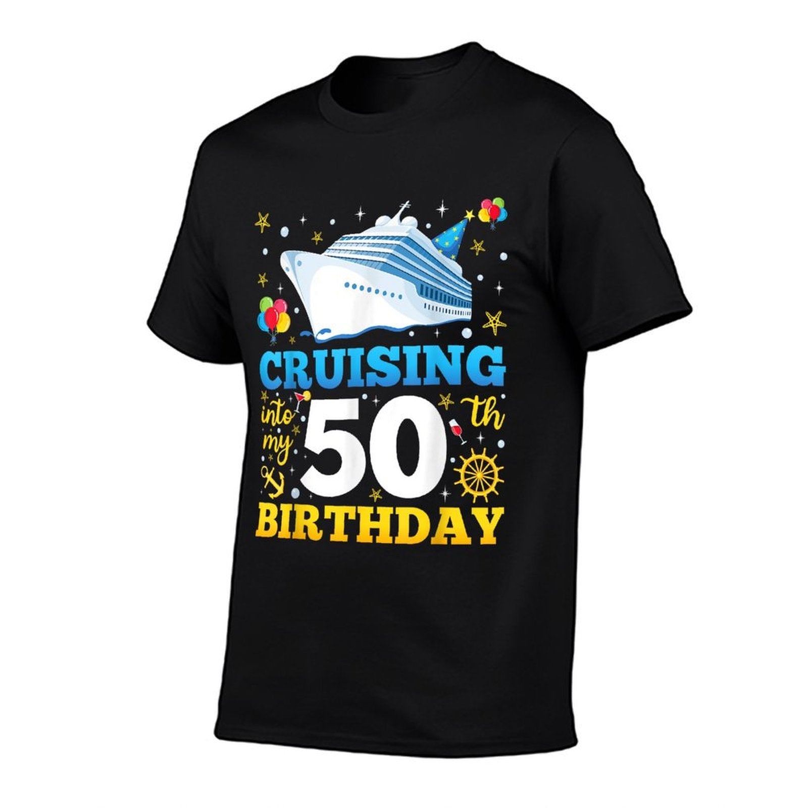 Cruising Into My 50 Year Old Birthday Crew 50th Cruise Bday  Easy-care T-Shirt