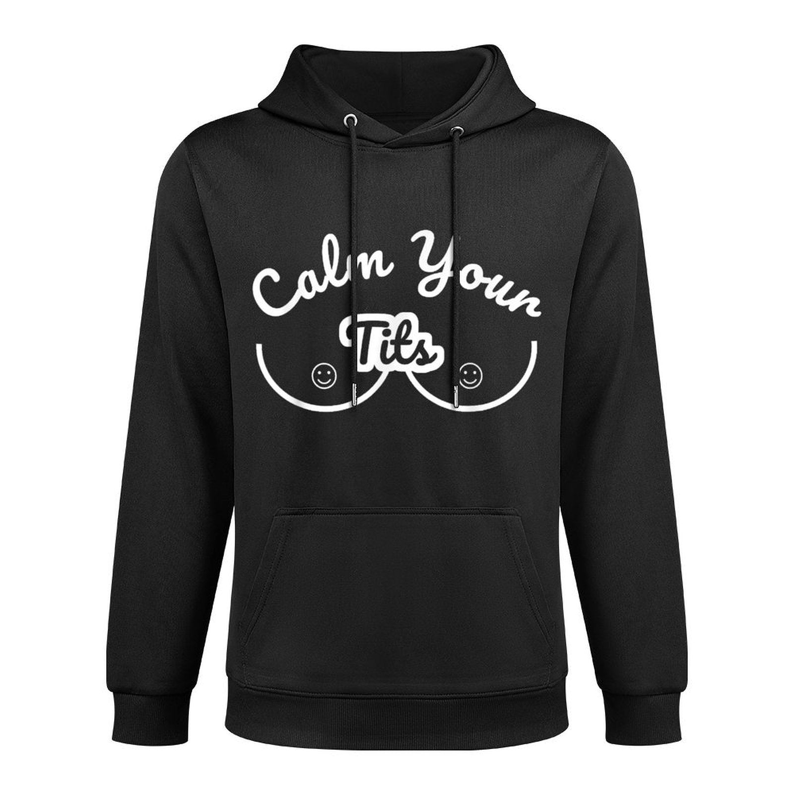 Calm Your Tits - Funny Meme Sayings Adjustable Hood Hoodie