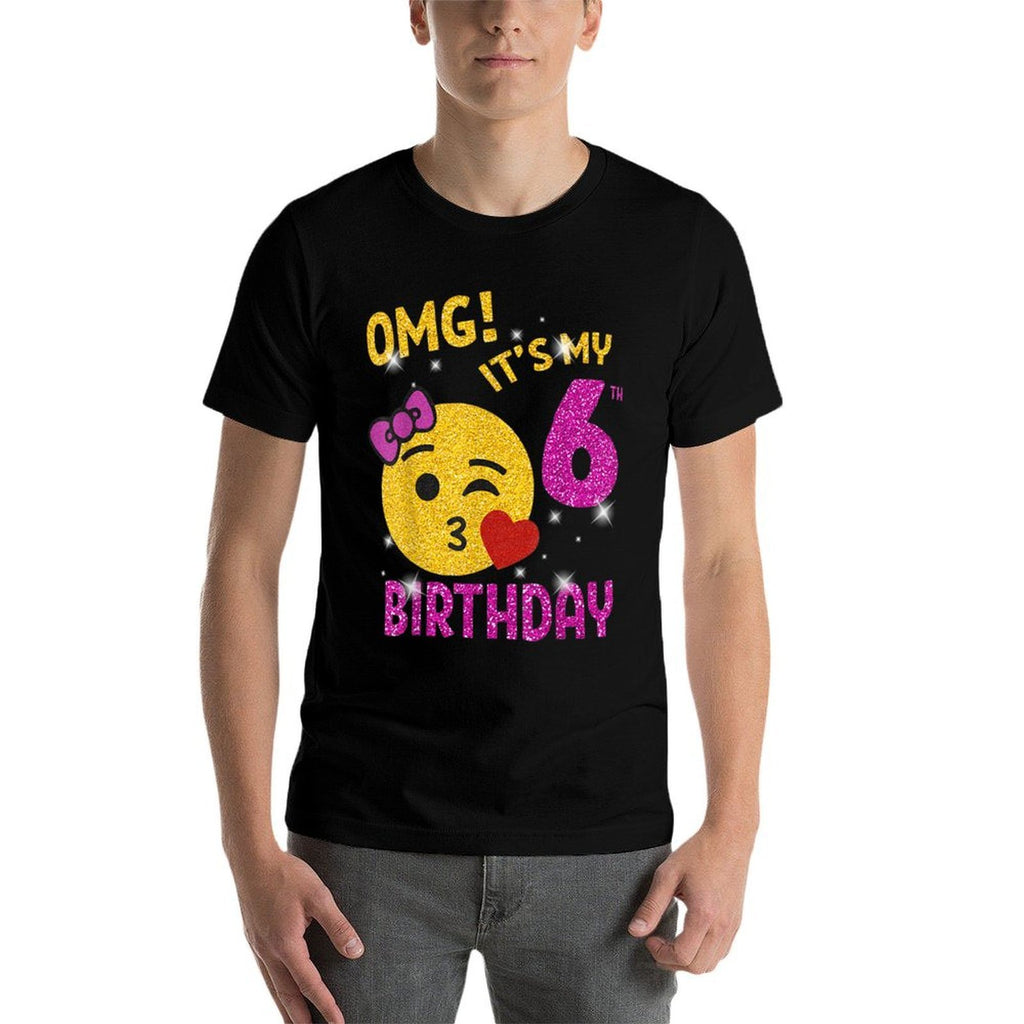 OMG It's My 6th Birthday Girl Cute 6 Yrs Old Birthday Party  Moisture-wicking T-Shirt