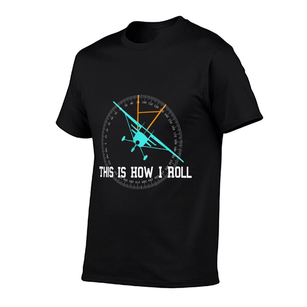 This Is How We Roll Pilot Shirt Funny Airplane Aircrafts  Classic T-Shirt