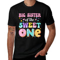 Big Sister Of The Sweet One 1st Birthday Donut Bday Party  Quick-drying T-Shirt