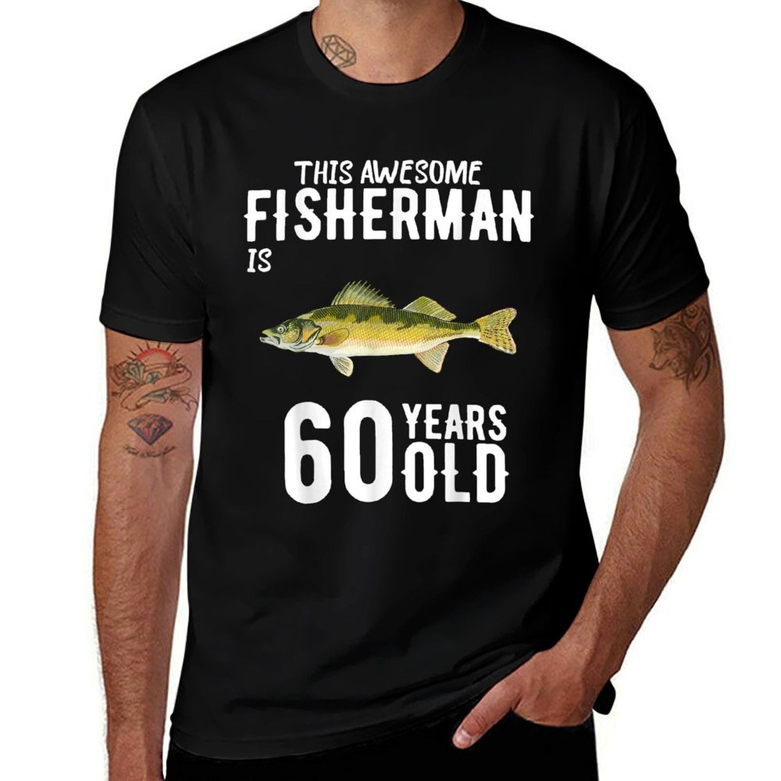 This Walleye Fisherman Is 60 Years Old 60th Birthday  Cotton T-Shirt