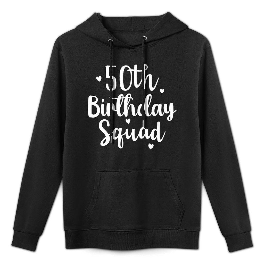 50th Birthday 50th Squad Funny 50th Birthday Group Birthday Premium Versatile Streetwear Hoodie