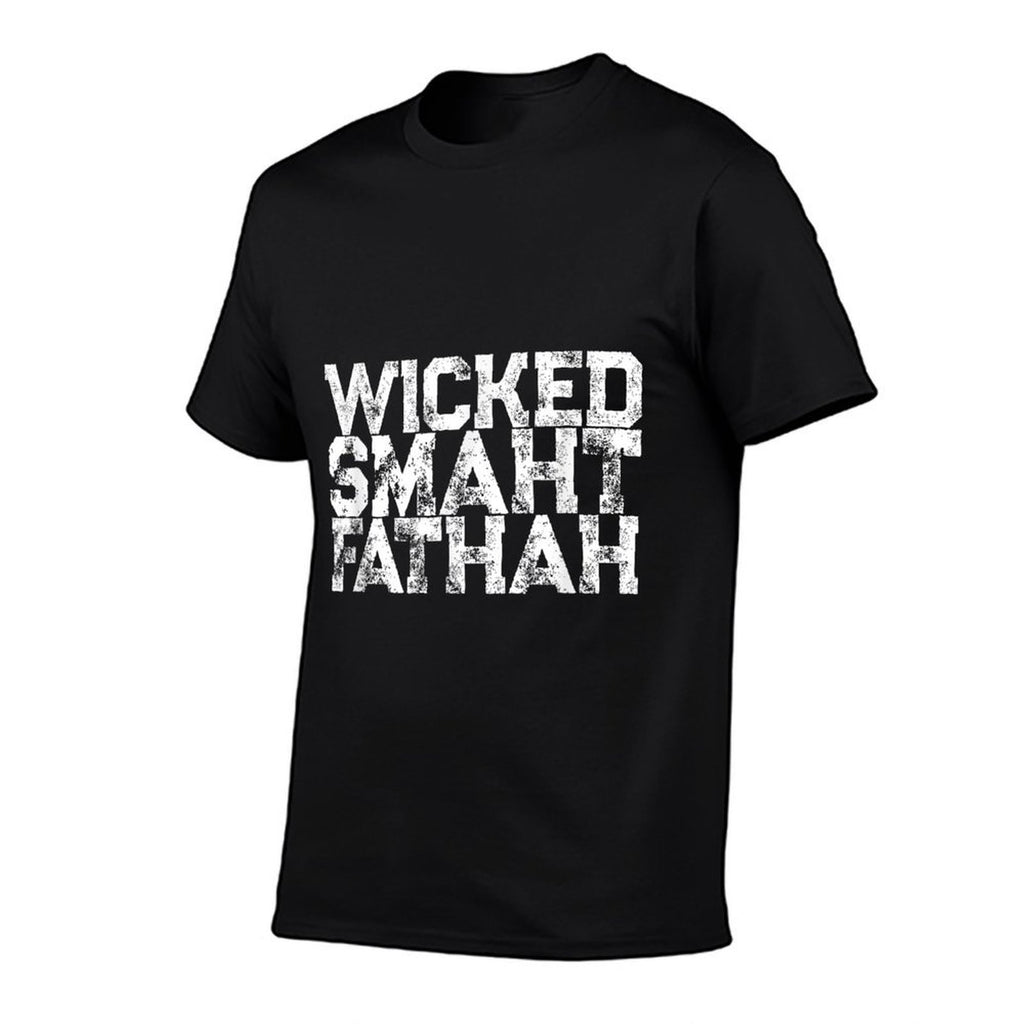 Wicked Smaht Father Wicked Smart Father Dad Boston  Odor-resistant T-Shirt