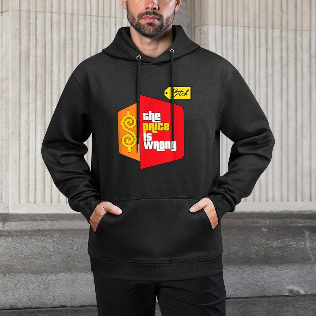 The Price Is Wrong Casual Wear Hoodie