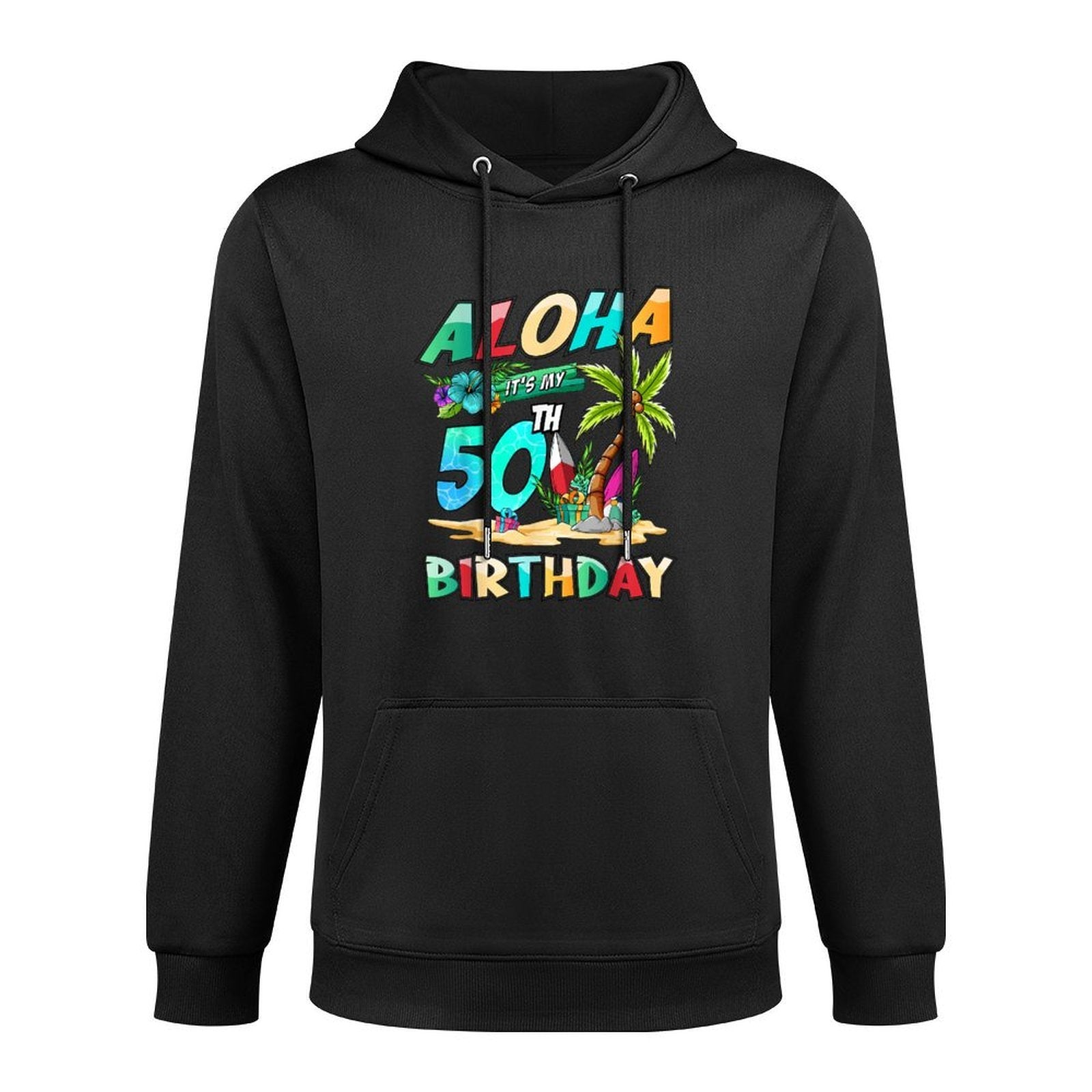 Aloha 50th Birthday Hawaiian Beach Tropical Theme Bday Versatile Streetwear Hoodie