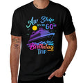 Aw Ship It's My 60th Birthday Trip Cruise Vacation Party Comfortable T-Shirt