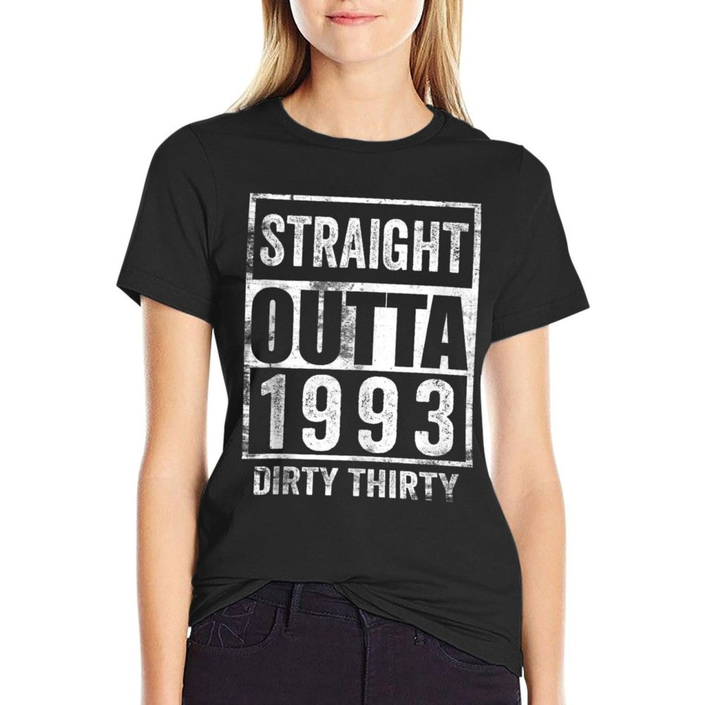 Straight Outta 1993 Dirty Thirty 30 Years 30th Birthday 2023  Polyester Blend T-Shirt