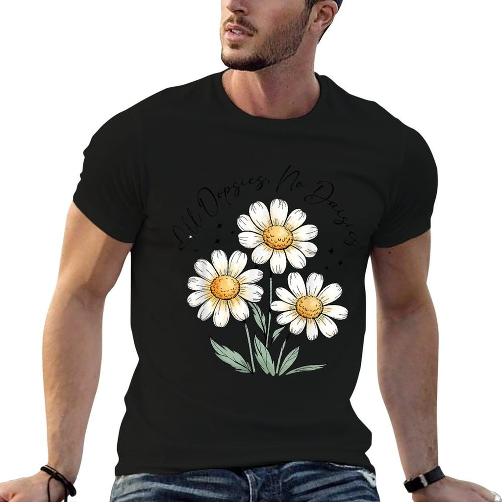 Funny Girl Women All Oopsies No Daisies Floral Vintage  Odor-resistant T-Shirt