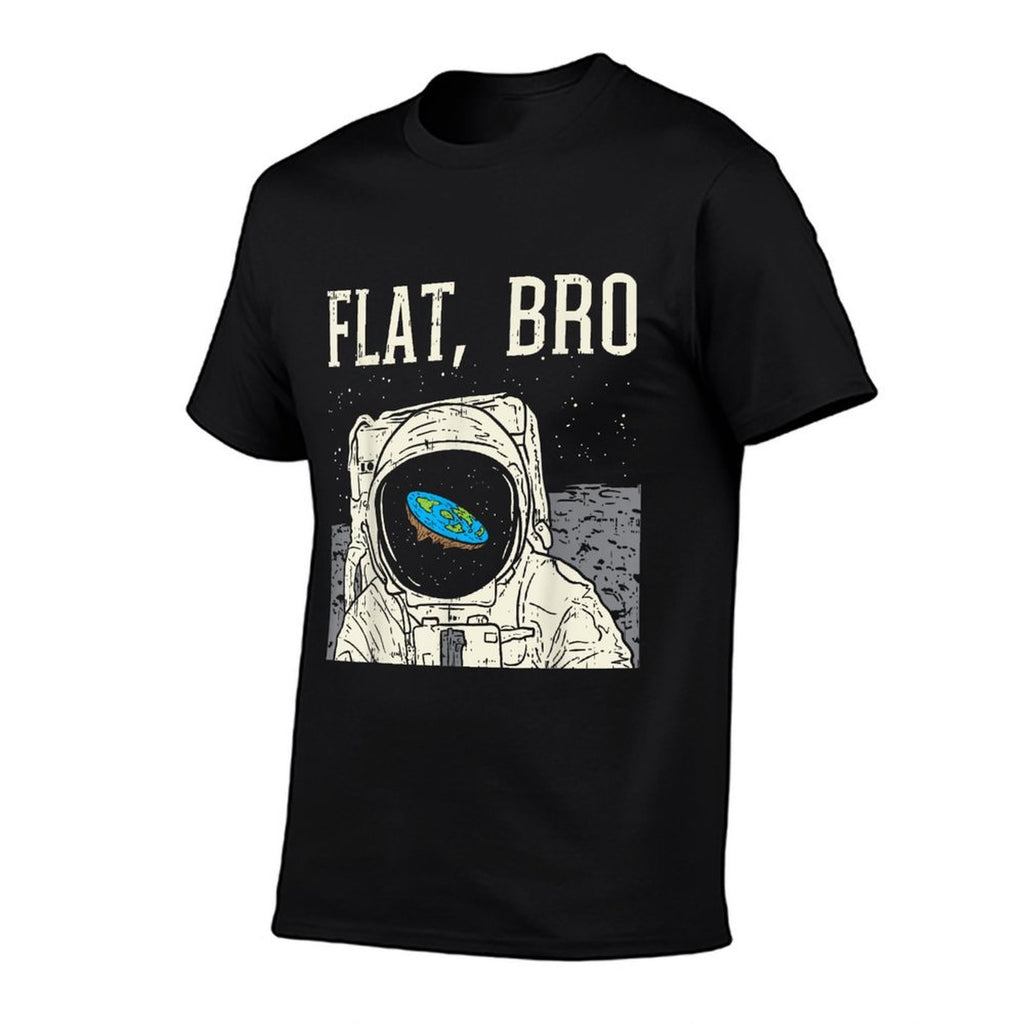 Flat Bro Astronaut Space Funny Earth Conspiracy Theory Gift  Eco-friendly Material T-Shirt
