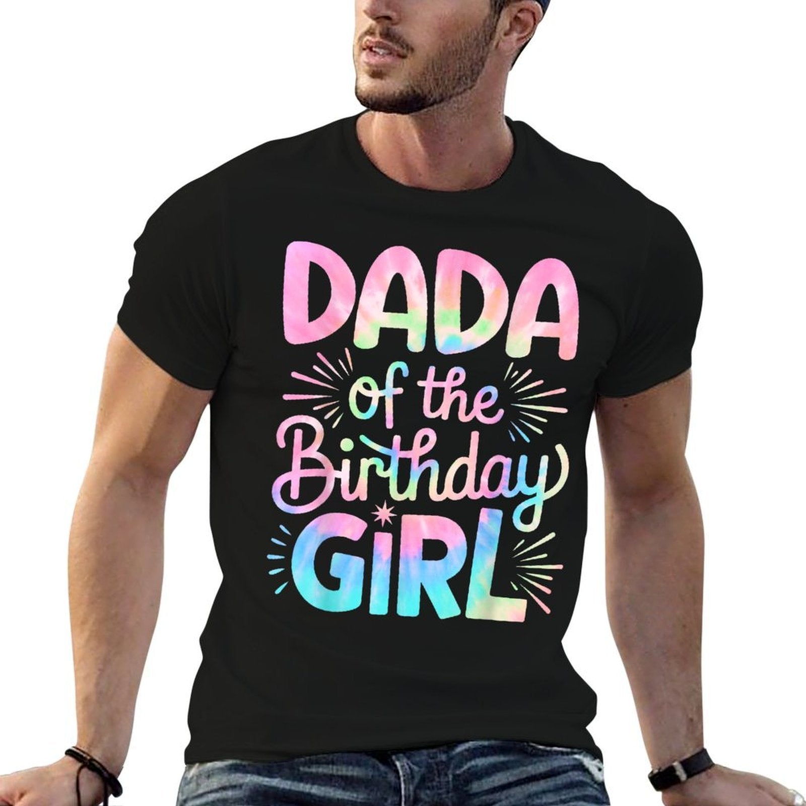 Dada of The Birthday Girl Tie Dye Colorful Dad Bday Girl  Oversized Silhouette T-Shirt