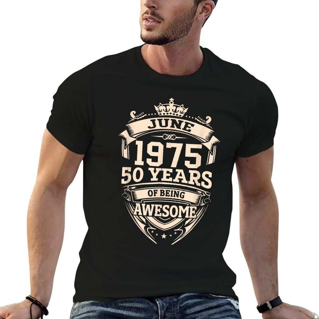 June 1975 50 Years Of Being Awesome 50th Birthday  Stretchy T-Shirt