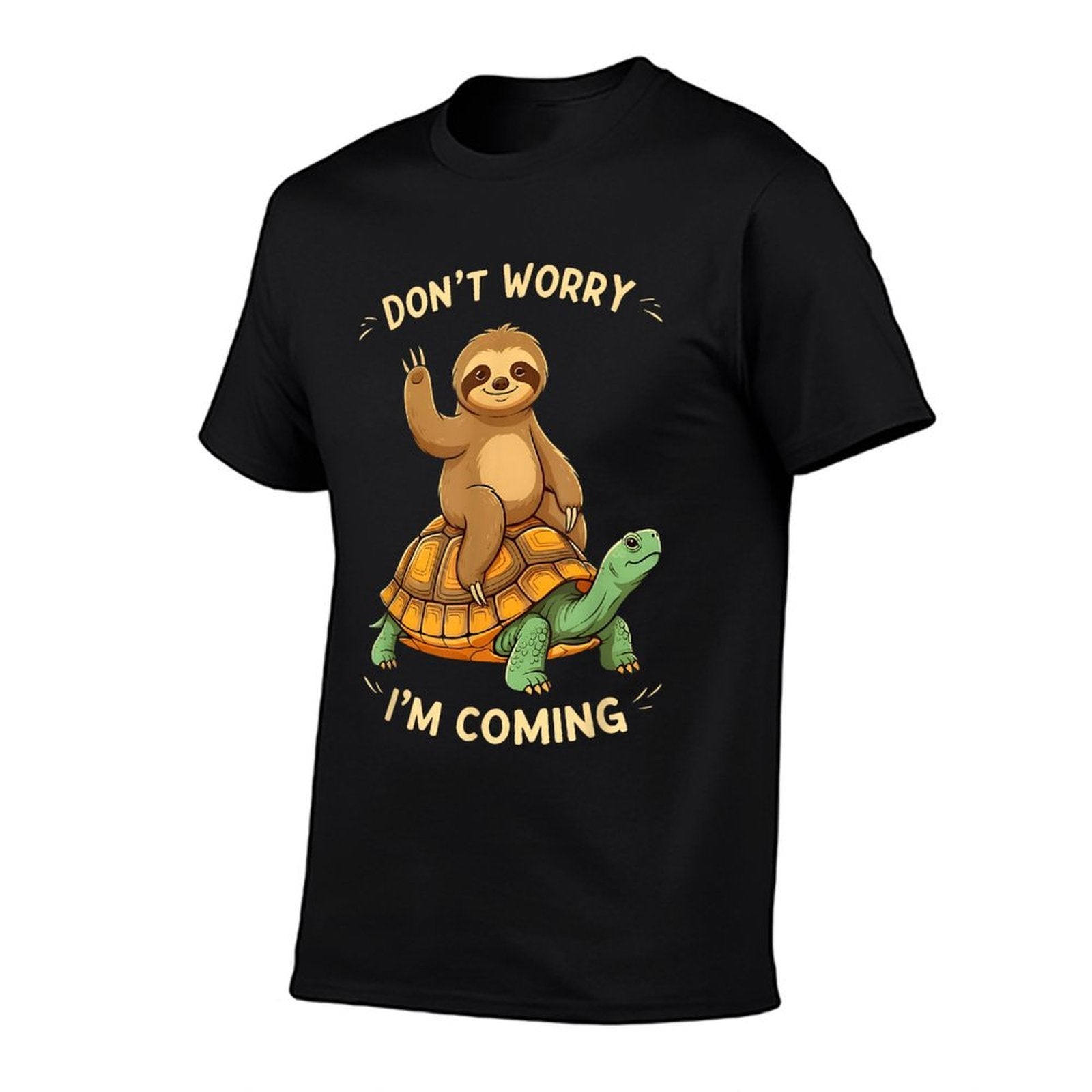 Sloth Riding Turtle Funny Dont Worry Im Coming Distressed  Cotton T-Shirt