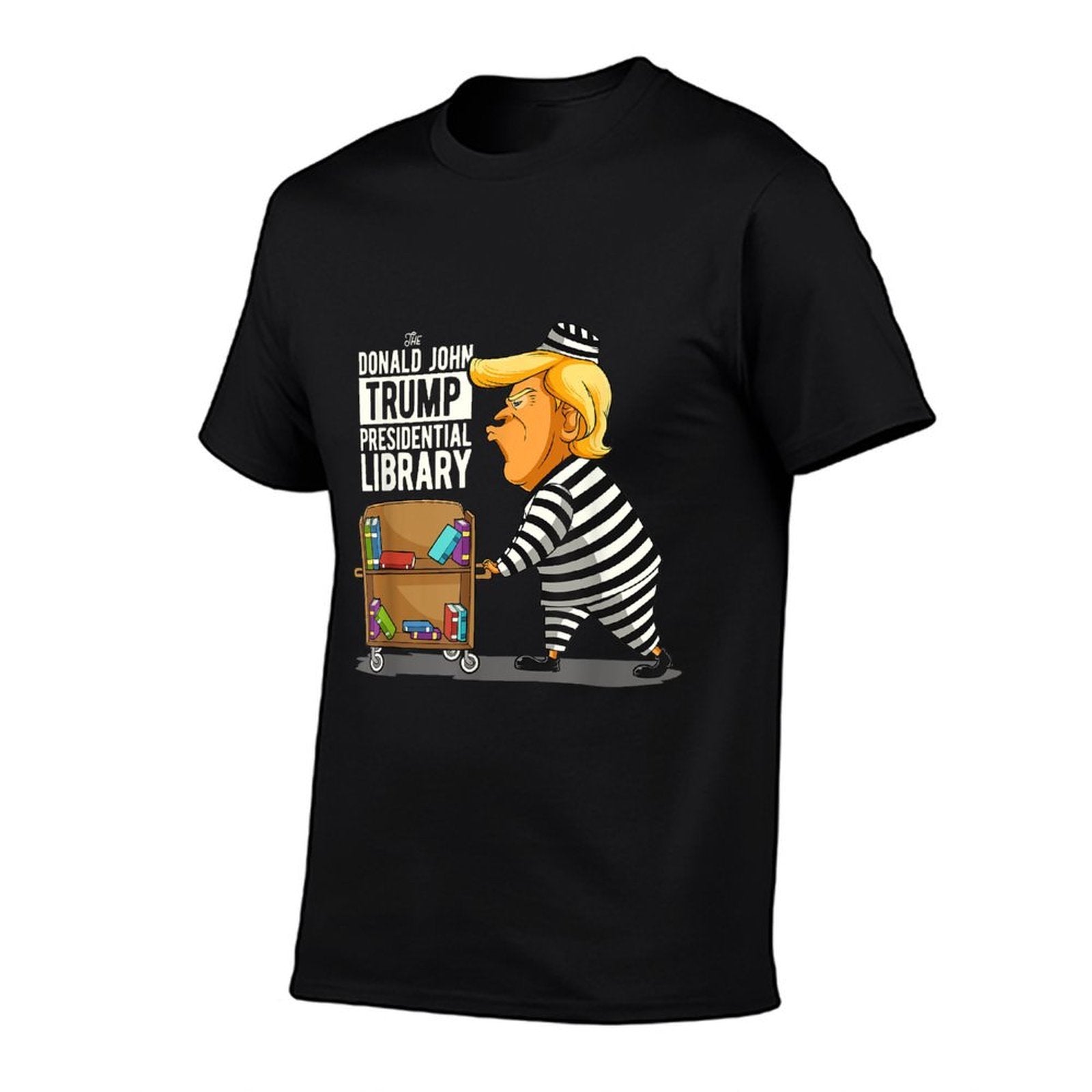 Prison Trump Presidential Library Funny Anti Trump  Wrinkle-resistant T-Shirt