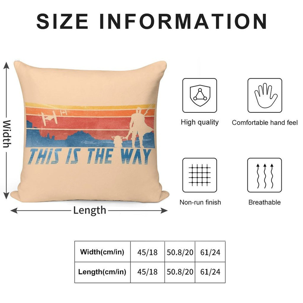 This Is The Way Soft Decorative Cover Throw Pillow