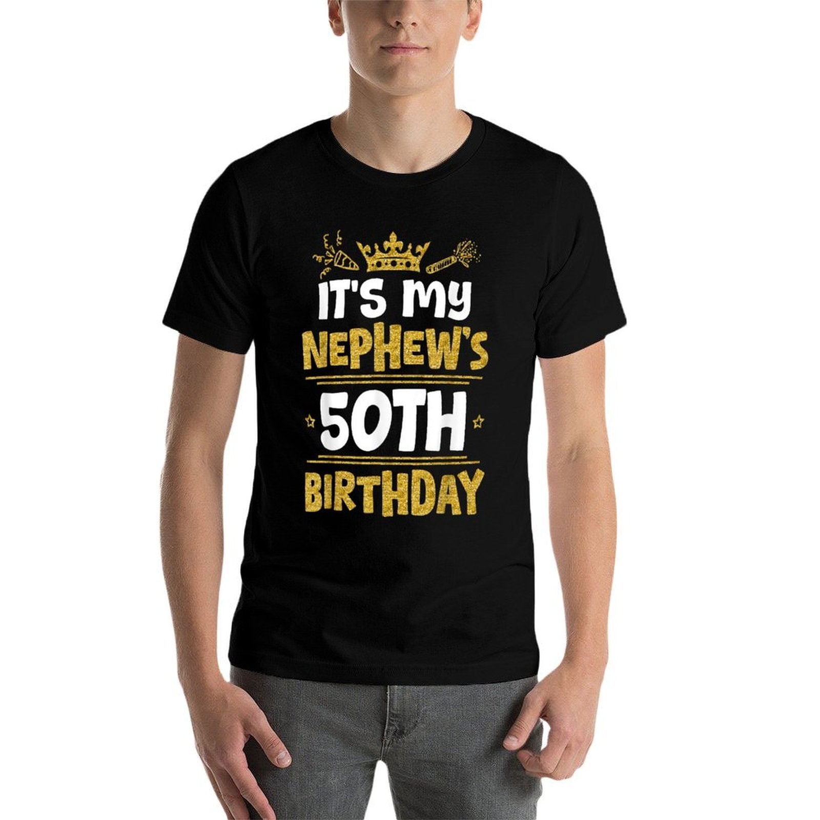 Happy It's My Nephew's 50th Birthday 1975 50 Years Old  Odor-resistant T-Shirt