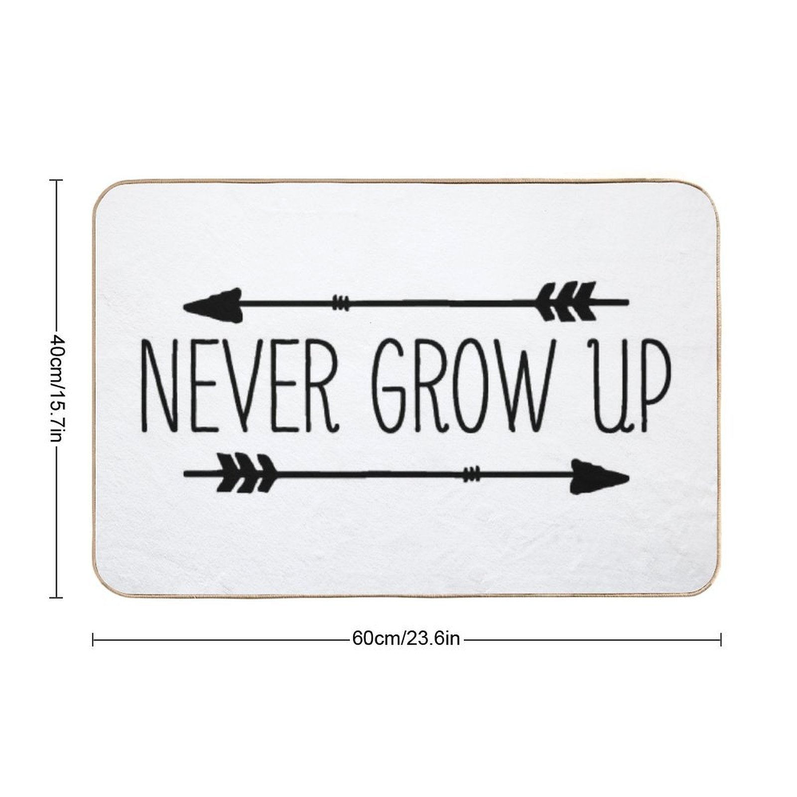 Never Grow Up  Repositionable Bath Mat