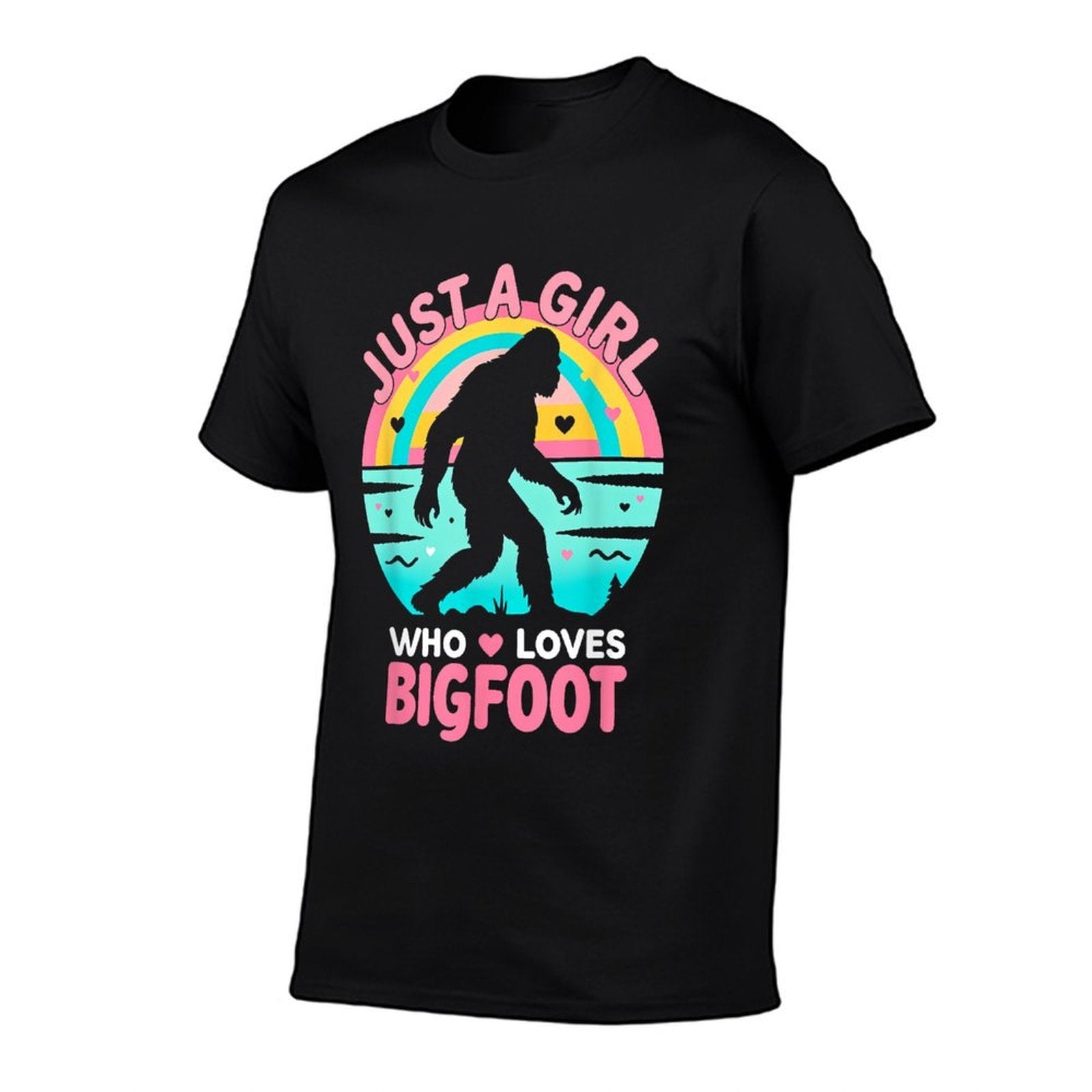 Just A Girl Who Loves Bigfoot Rainbow Sasquatch Cute Girls  Versatile T-Shirt