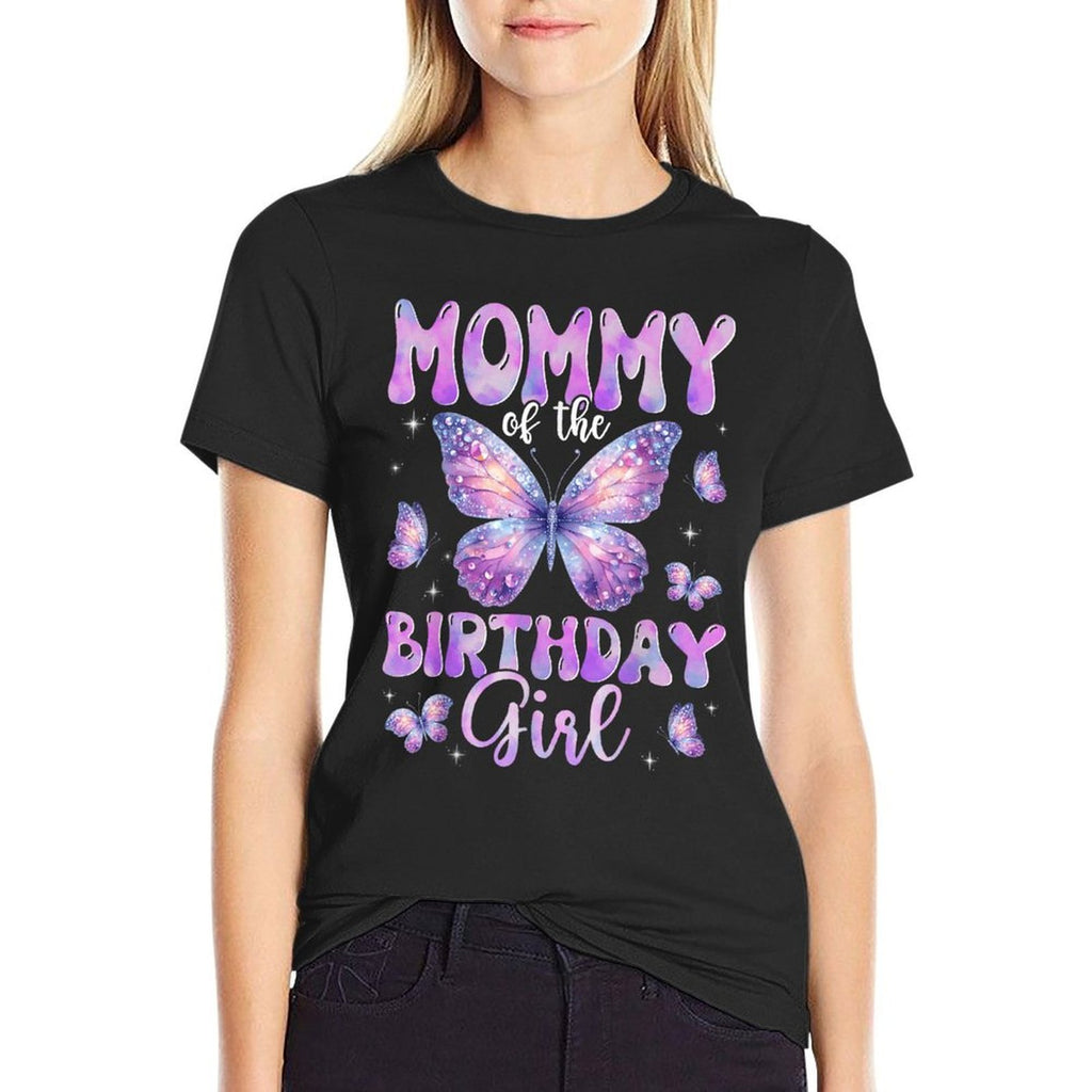 Mommy Of The Birthday Girl Butterfly Family Matching  Wrinkle-resistant T-Shirt
