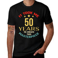It Took Me 50 Years To Create This Masterpiece 50th Birthday  Heathered Texture T-Shirt