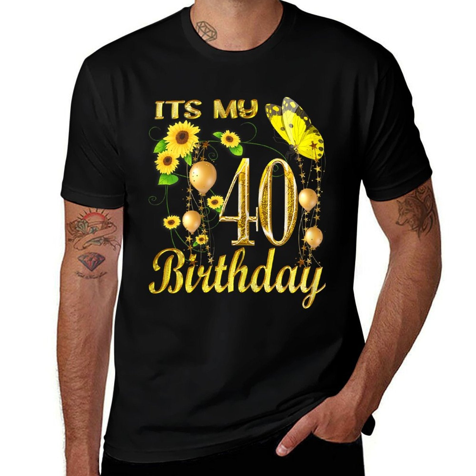 Its My 40th Birthday 40 Year Old Girl Sunflower Butterfly  Odor-resistant T-Shirt