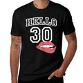 Womens Hello 30 with Lips 30th Birthday  Slim-fit Cut T-Shirt