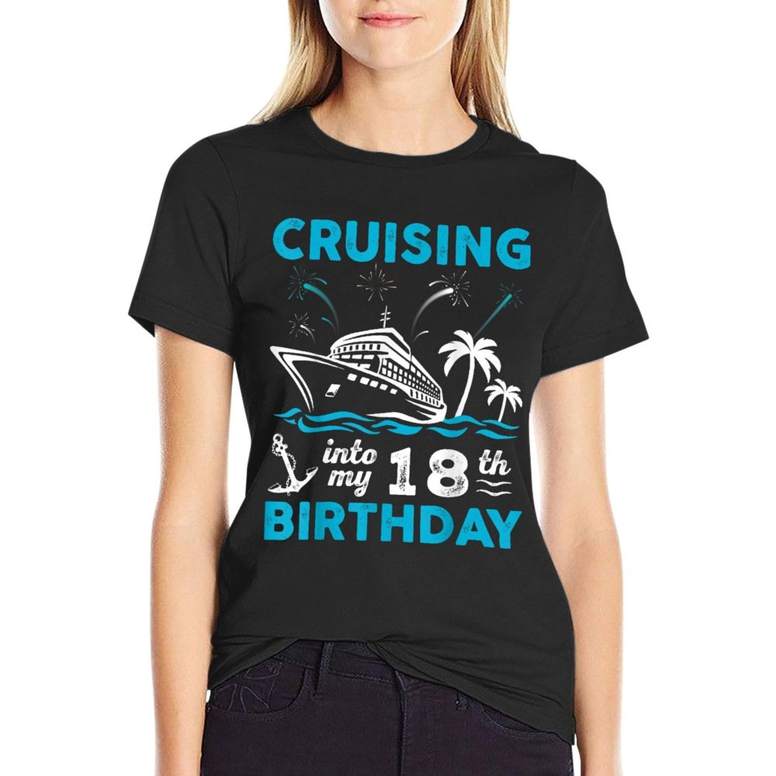 18 Year Old Birthday Cruising Into My 18th Birthday Cruise  Tagless Design T-Shirt