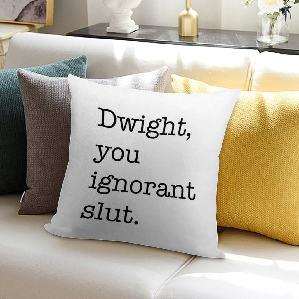 Dwight The Office Quote Soft Style Accent Throw Pillow