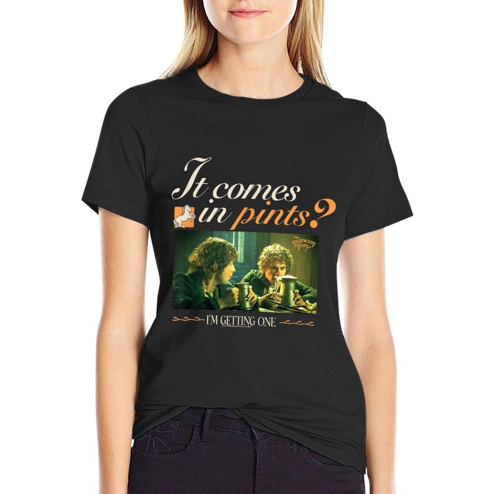 The Lord of The Rings It Comes In Pints Im Getting One  Graphic-printed T-Shirt