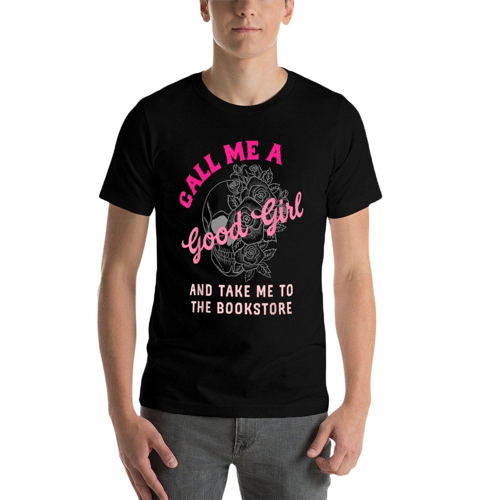 Spicy Books Call Me A Good Girl Take Me To The Bookstore  Durable T-Shirt