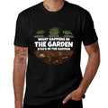 Gardener Funny Garden  Tagless Design T-Shirt